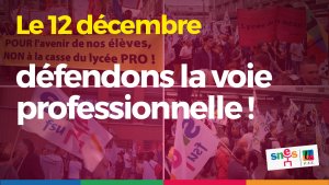 Mobilisation pour l'avenir des lycées professionnels mardi 12 décembre