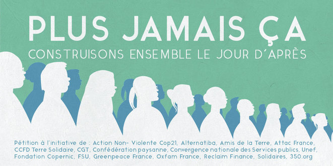 Plus jamais ça, construisons ensemble le jour d'après - Signez la pétition