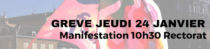 Jeudi 24 janvier - Tous en grève - Rentrée 2019, salaires, conditions de (…)