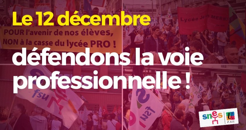 Mobilisation pour l'avenir des lycées professionnels mardi 12 décembre