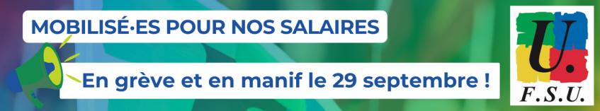 En grève et dans les manifestations le 29 septembre pour nos salaires !